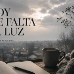 Portada de Hoy me falta la luz, pieza de Literatura Reflexiva de GraZie Magazine.