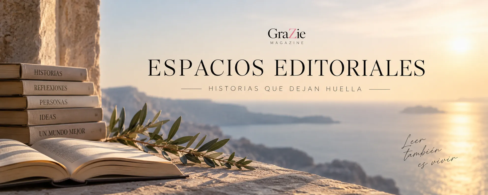 Espacios Editoriales de GraZie Magazine junto al mar