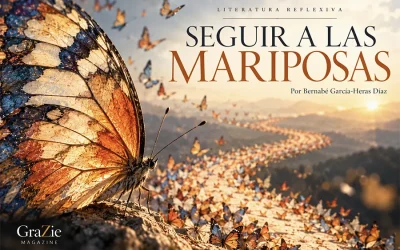SEGUIR A LAS MARIPOSAS